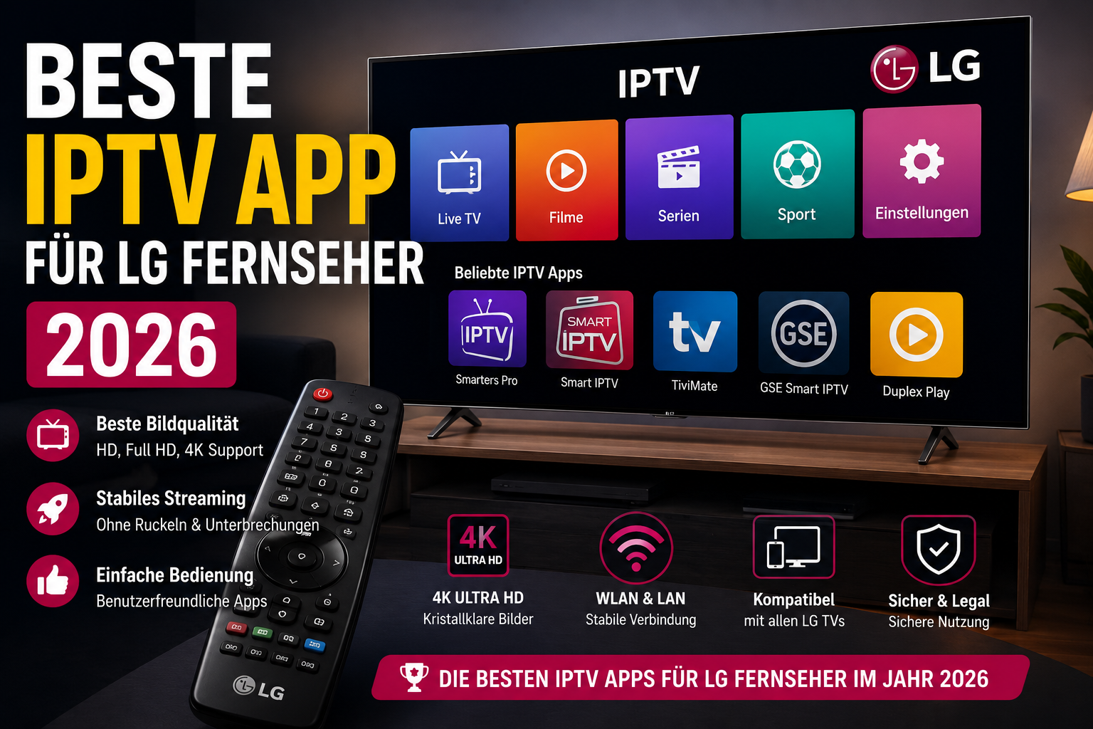 Die beste IPTV App für LG Fernseher